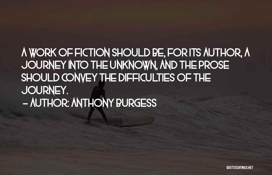 Anthony Burgess Quotes 2058103