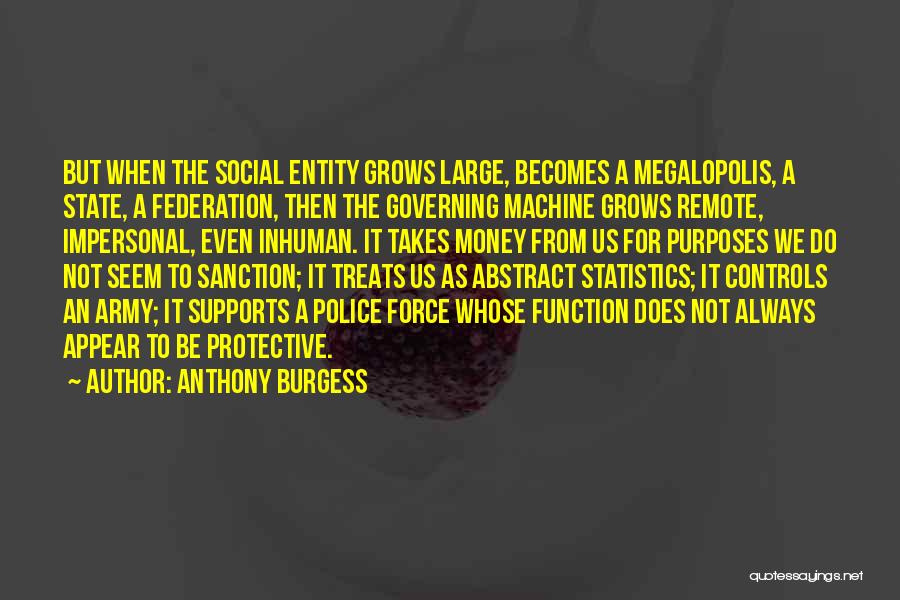 Anthony Burgess Quotes 2137694