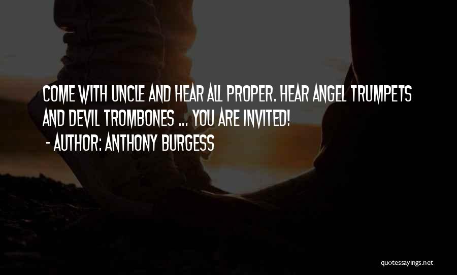 Anthony Burgess Quotes 2199221