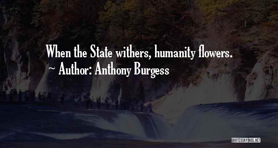 Anthony Burgess Quotes 287045