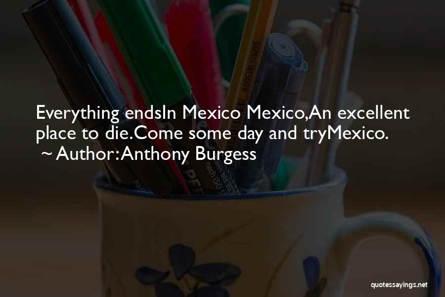 Anthony Burgess Quotes 386151