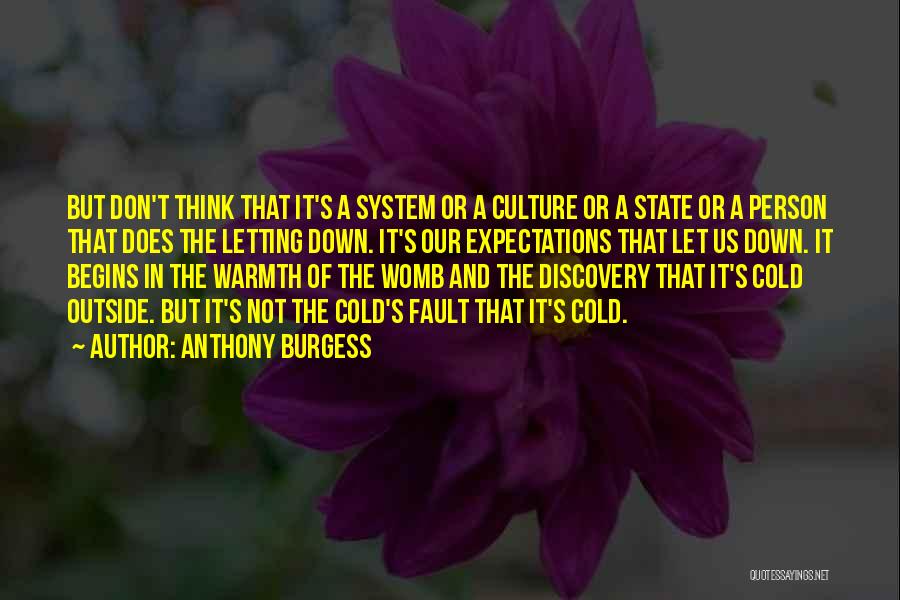 Anthony Burgess Quotes 705414