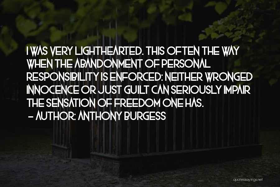 Anthony Burgess Quotes 774703