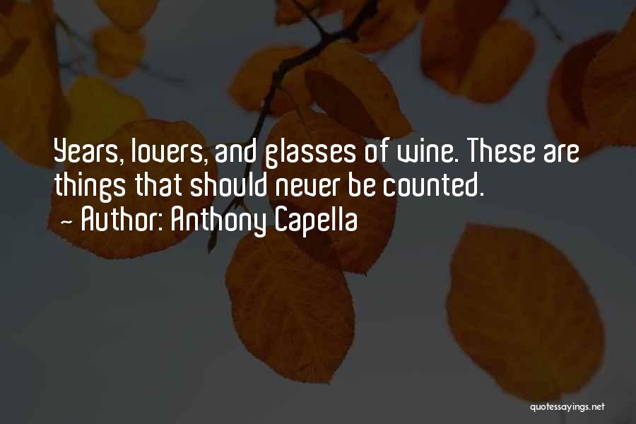 Anthony Capella Quotes 1307023