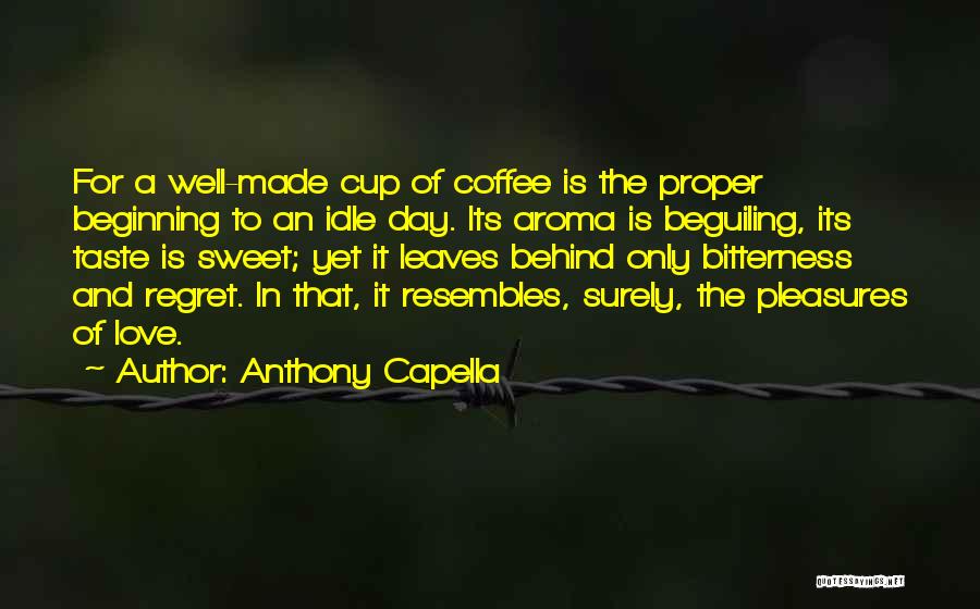 Anthony Capella Quotes 316112