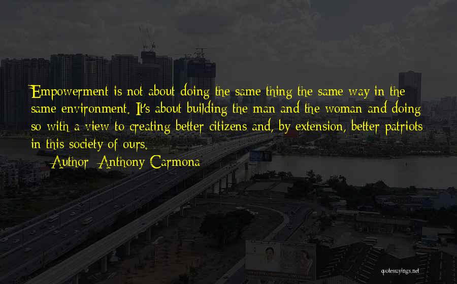 Anthony Carmona Quotes 2222709