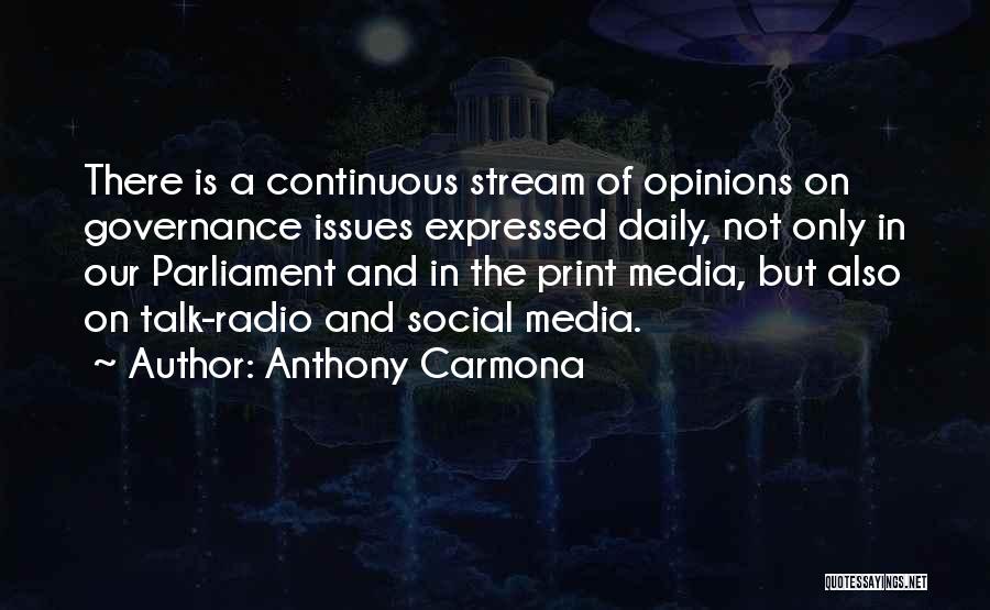 Anthony Carmona Quotes 391252