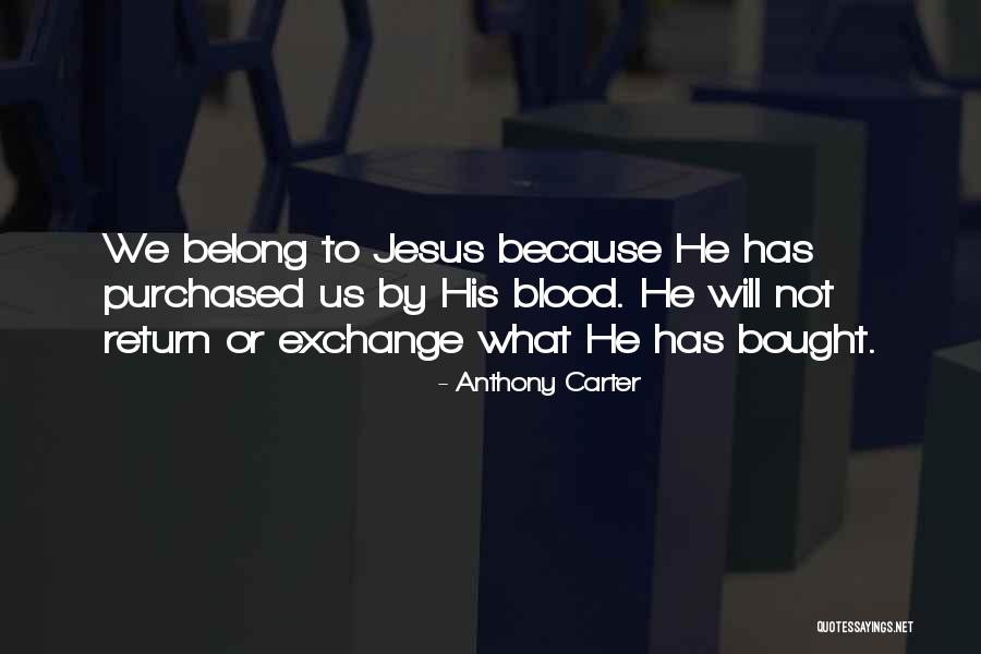 Anthony Carter Quotes 1769442