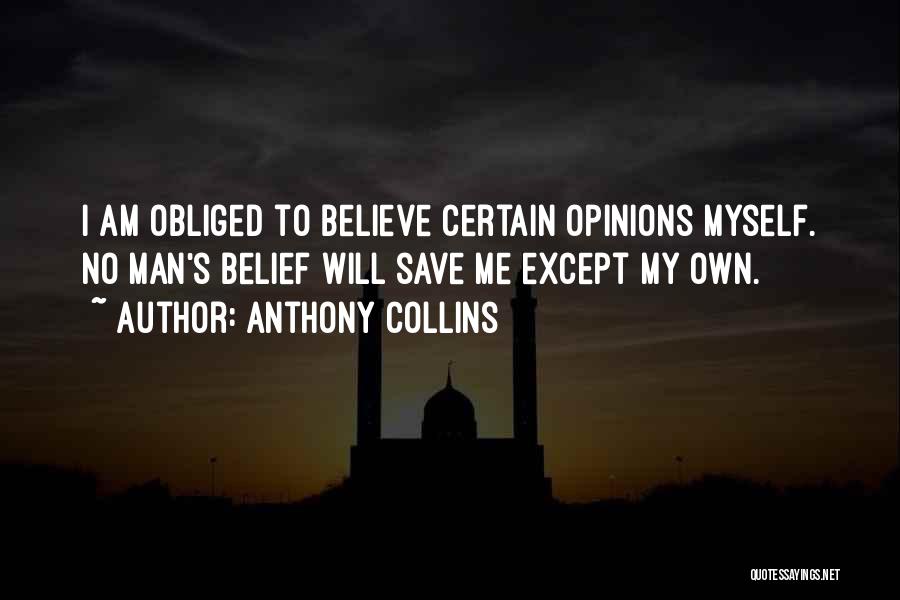 Anthony Collins Quotes 1869941