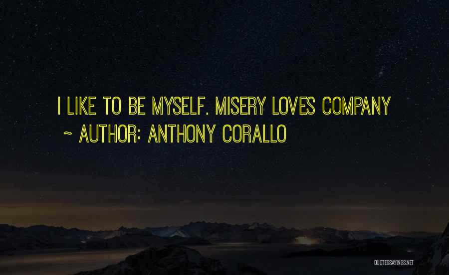 Anthony Corallo Quotes 2203117