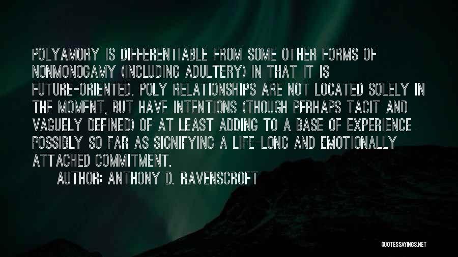 Anthony D. Ravenscroft Quotes 1022812