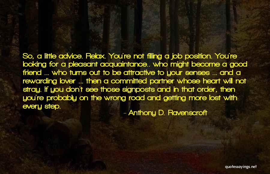 Anthony D. Ravenscroft Quotes 1475751