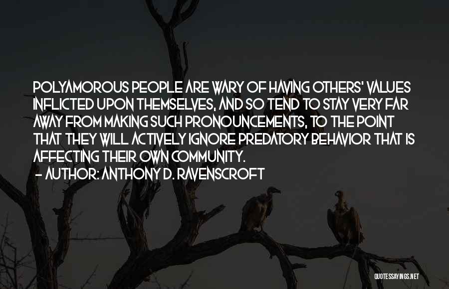 Anthony D. Ravenscroft Quotes 292612