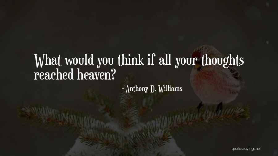 Anthony D. Williams Quotes 190603