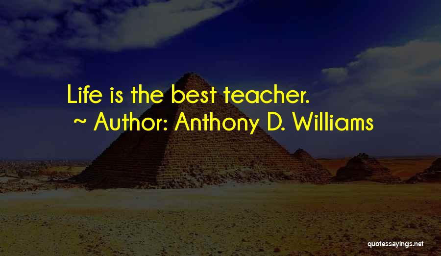 Anthony D. Williams Quotes 2178882