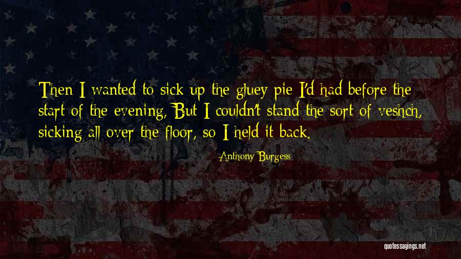 Anthony D'angelo Quotes By Anthony Burgess