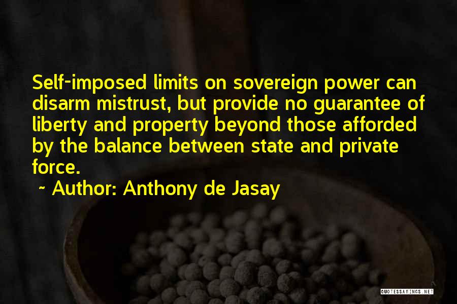 Anthony De Jasay Quotes 1053271