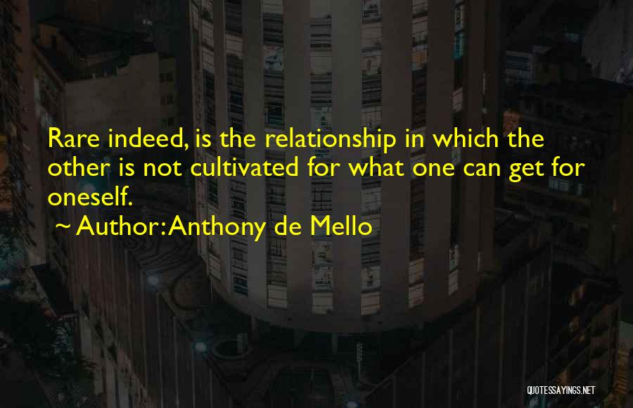 Anthony De Mello Love Quotes By Anthony De Mello