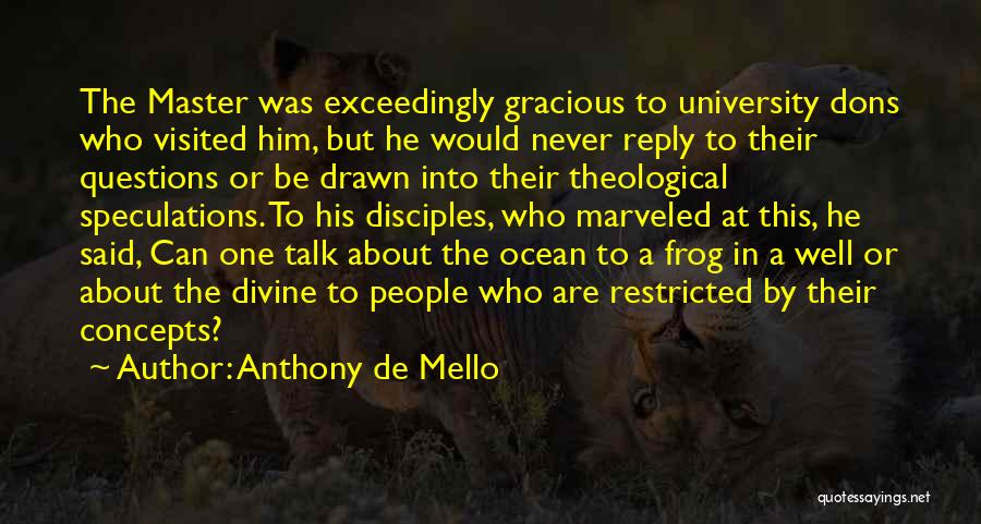 Anthony De Mello Quotes 2077008