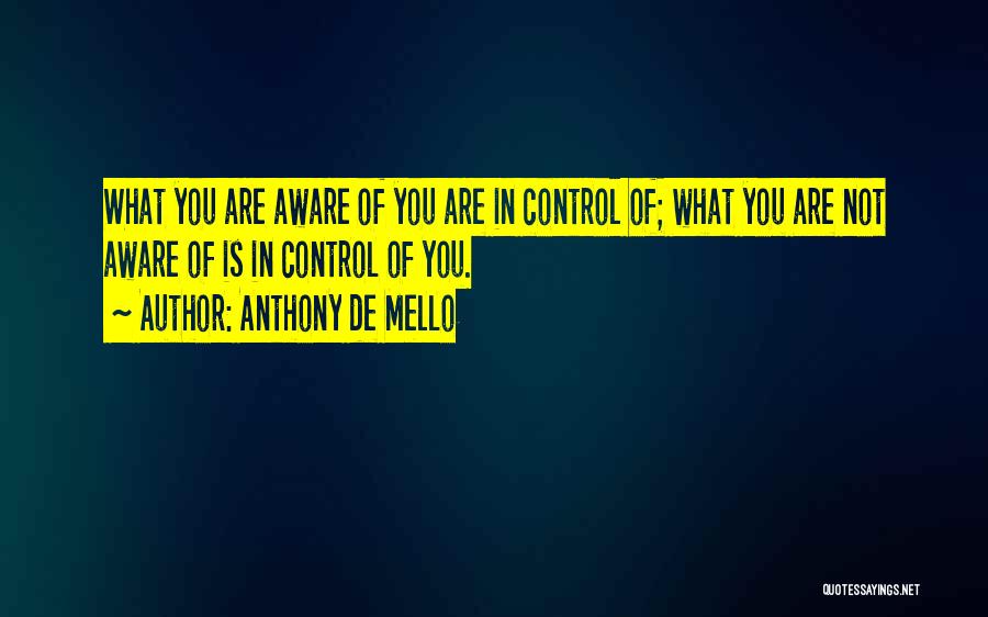 Anthony De Mello Quotes 220742