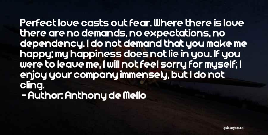 Anthony De Mello Quotes 820399