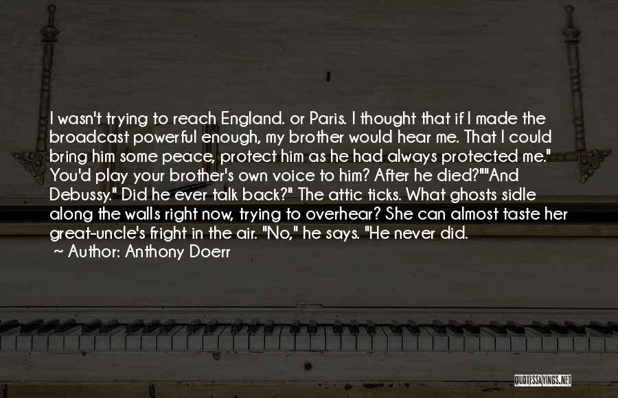 Anthony Doerr Quotes 1337219