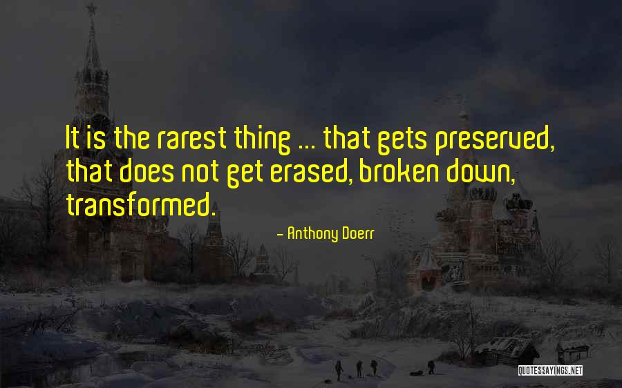 Anthony Doerr Quotes 1345958