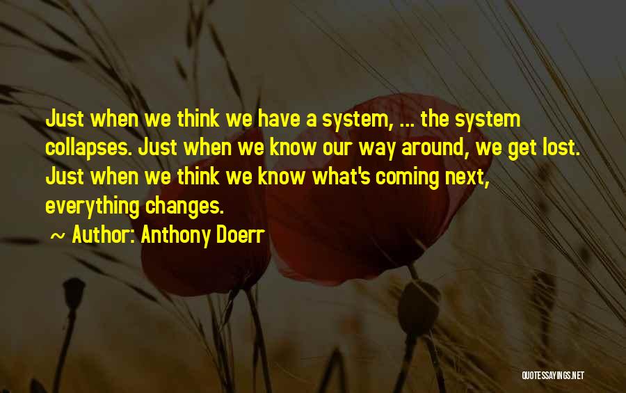 Anthony Doerr Quotes 2037148
