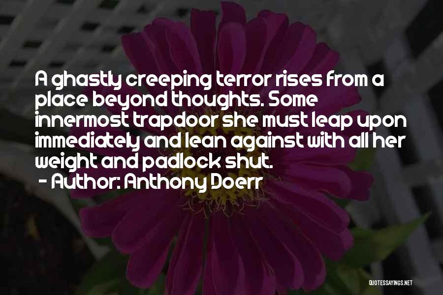 Anthony Doerr Quotes 536397