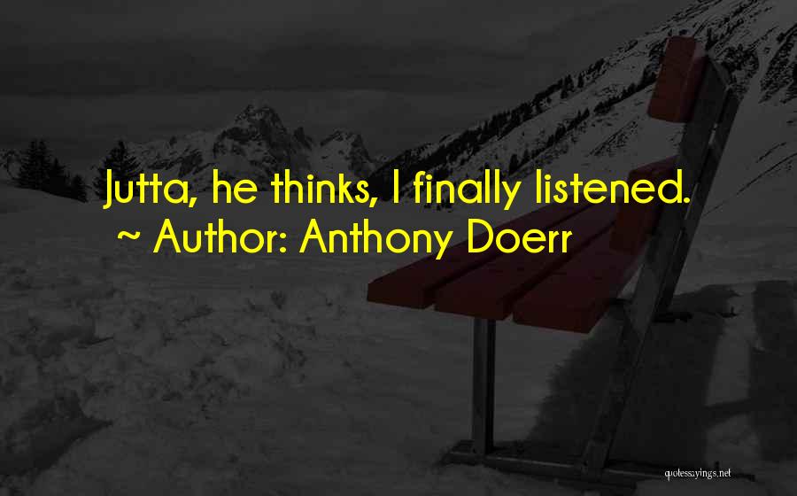 Anthony Doerr Quotes 648208