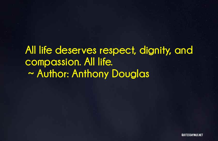 Anthony Douglas Quotes 2065277