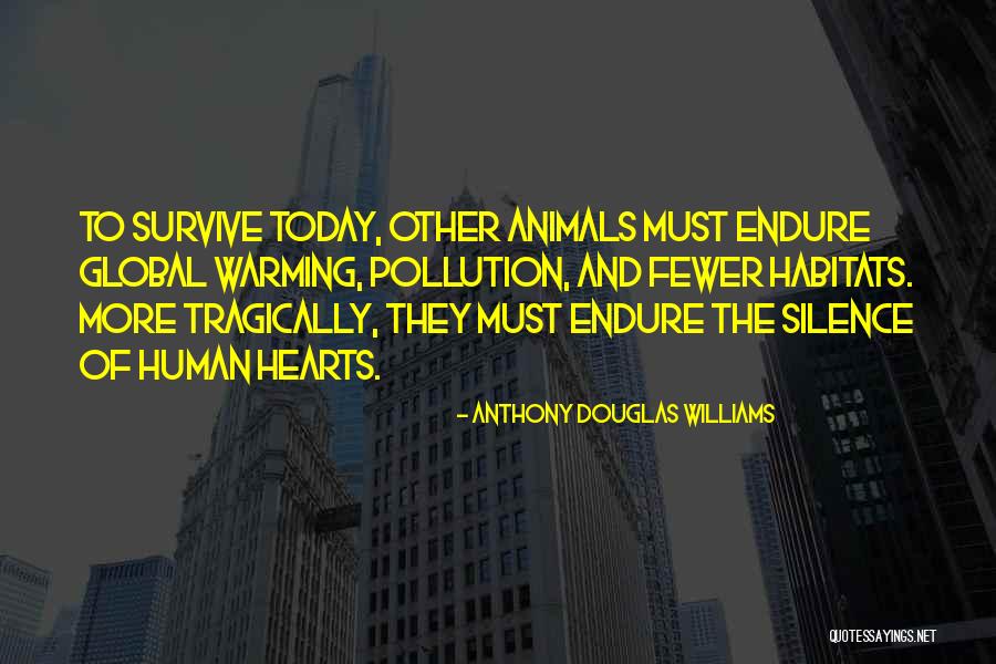 Anthony Douglas Williams Quotes 1359356