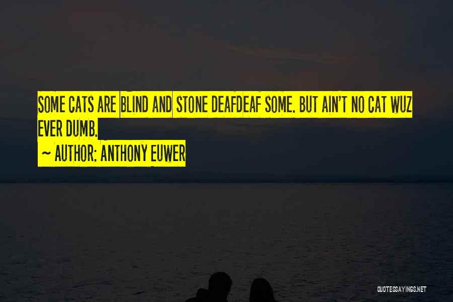 Anthony Euwer Quotes 274963