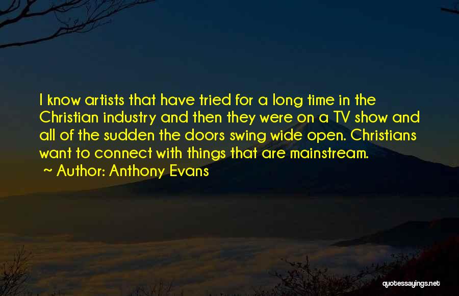 Anthony Evans Quotes 165796