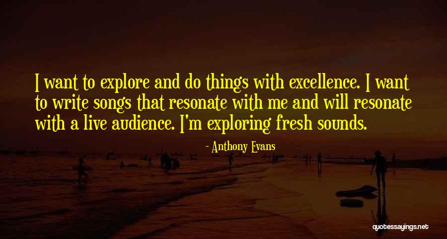 Anthony Evans Quotes 683654