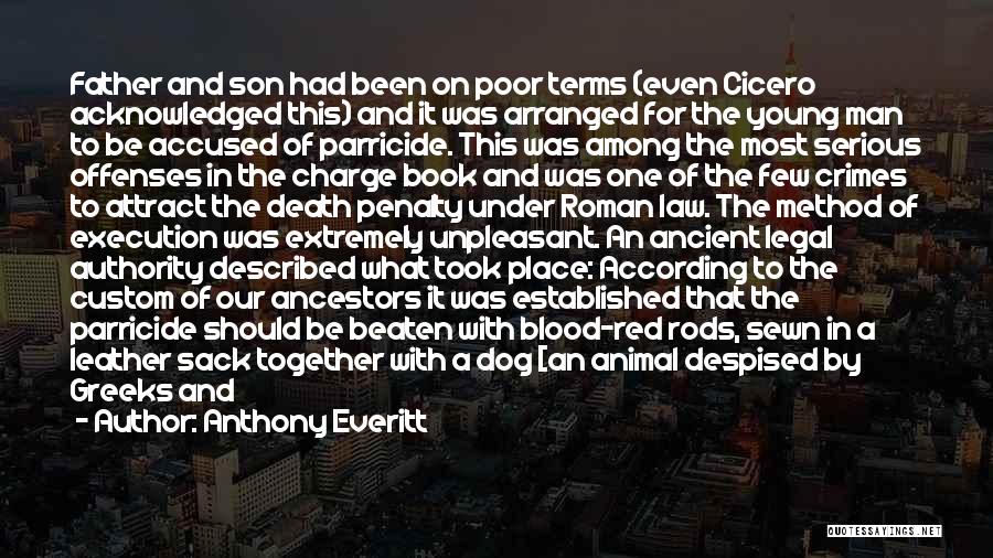 Anthony Everitt Quotes 1662690