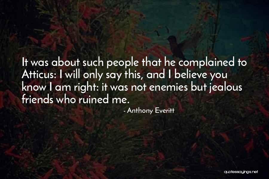 Anthony Everitt Quotes 412110