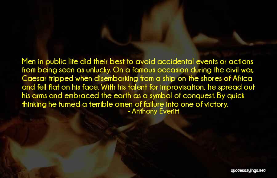 Anthony Everitt Quotes 82419