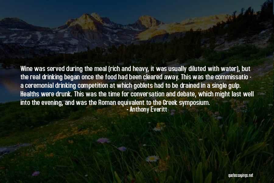 Anthony Everitt Quotes 940436