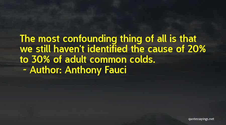 Anthony Fauci Quotes 1901039