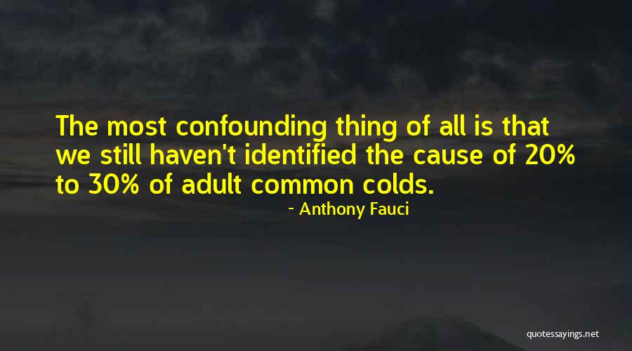 Anthony Fauci Quotes 1901039