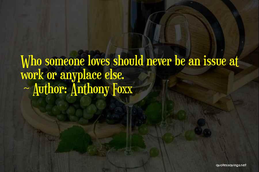 Anthony Foxx Quotes 1394670