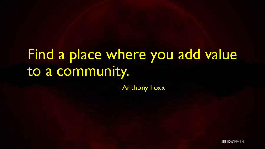 Anthony Foxx Quotes 1810746