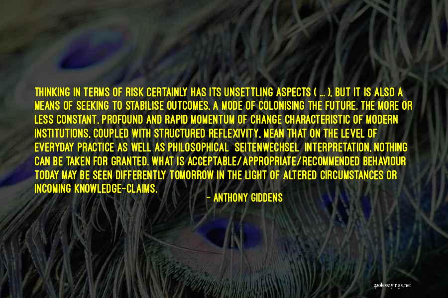 Anthony Giddens Quotes 1375445 Anthony Giddens Quotes 1375445
