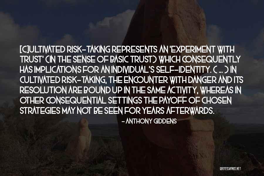 Anthony Giddens Quotes 1825010 Anthony Giddens Quotes 1825010