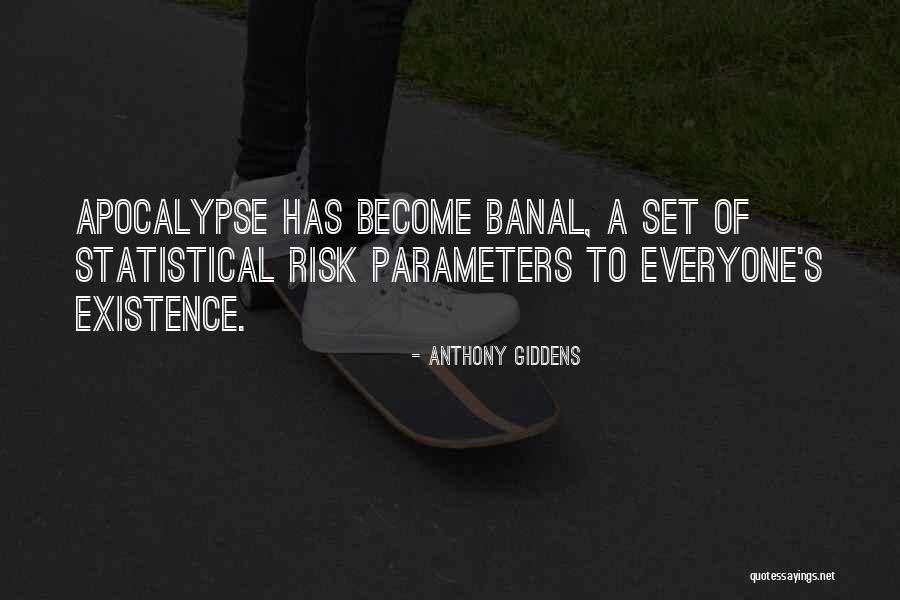 Anthony Giddens Quotes 668852 Anthony Giddens Quotes 668852