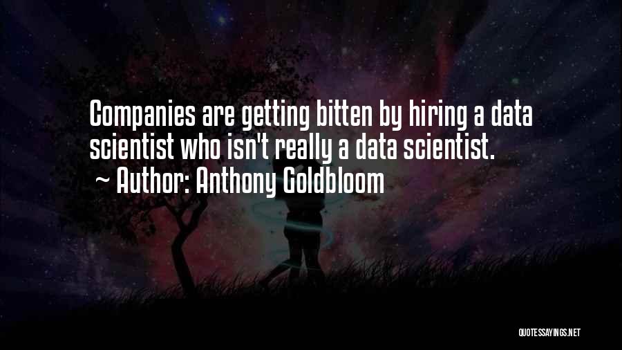 Anthony Goldbloom Quotes 258679