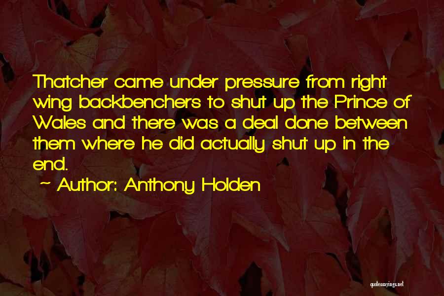 Anthony Holden Quotes 1014121
