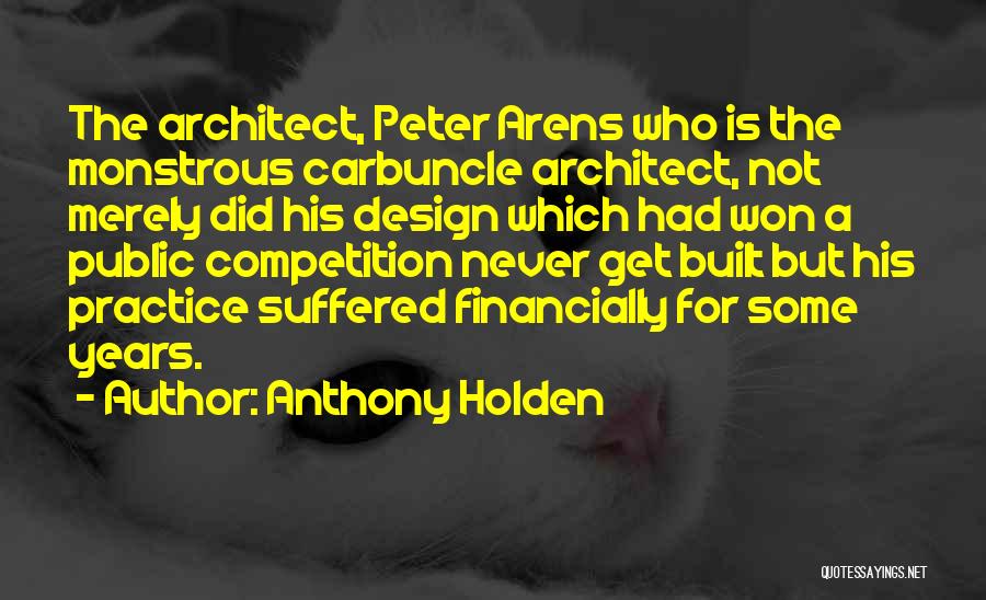 Anthony Holden Quotes 1238215