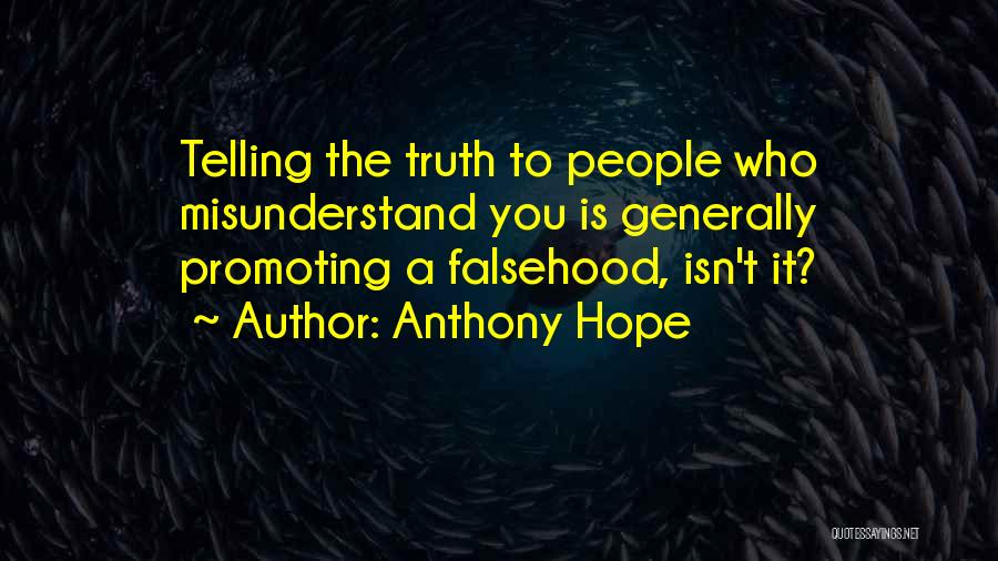 Anthony Hope Quotes 2185526